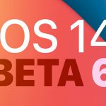 ششمین نسخه‌ی بتا از سیستم عامل‌های iOS ۱۴ و iPadOS ۱۴ منتشر شد
