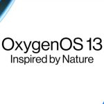وان‌پلاس از رابط Oxygen OS 13 با قابلیت‌های جدید رونمایی کرد